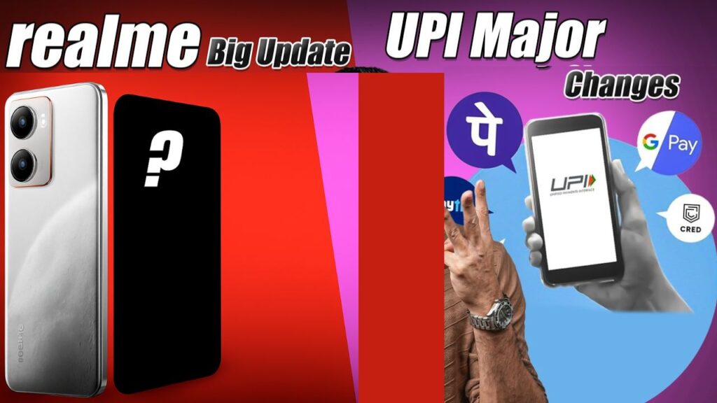Tech Updates: UPI Major Changes