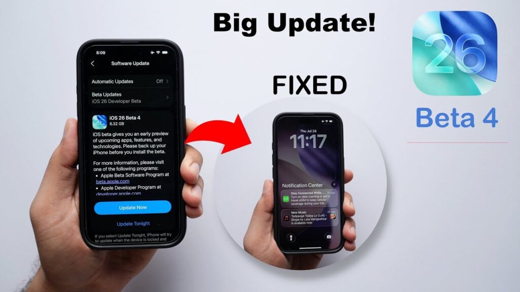 iOS 26 Beta 4 Released