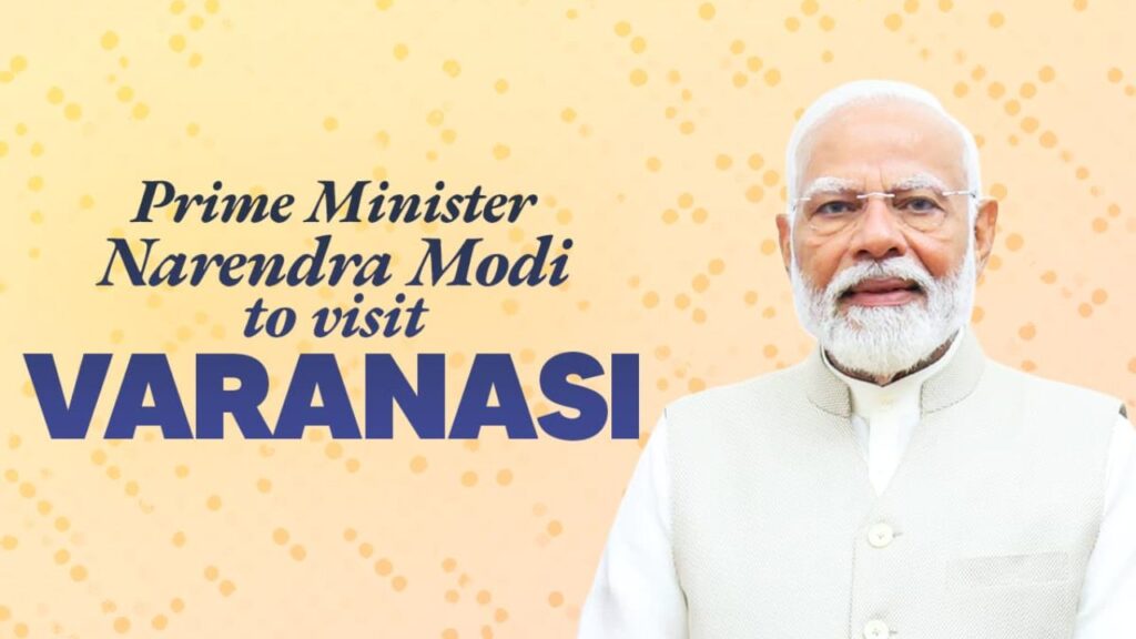 प्रधानमंत्री Narendra Modi 2 अगस्त को वाराणसी यात्रा पर जाएंगे। Best