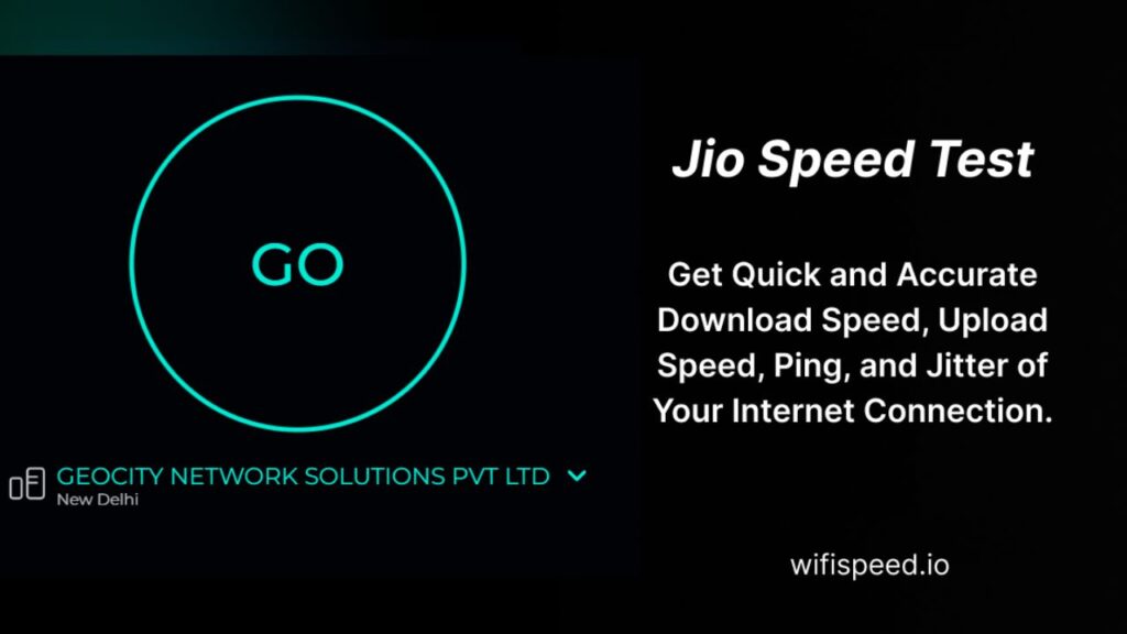 Jio Net Speed Test