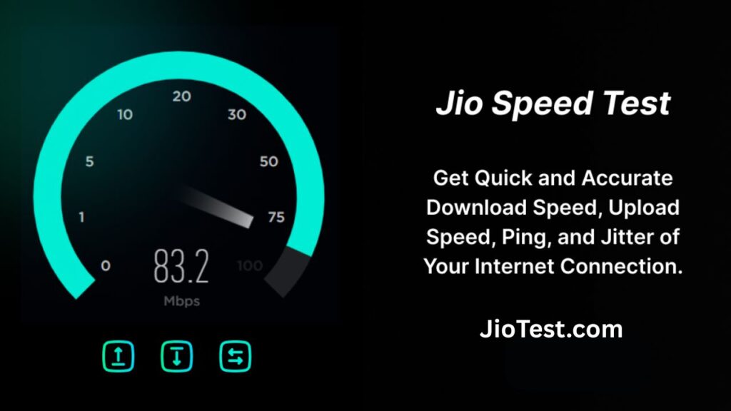 Jio Speed Test 2025
