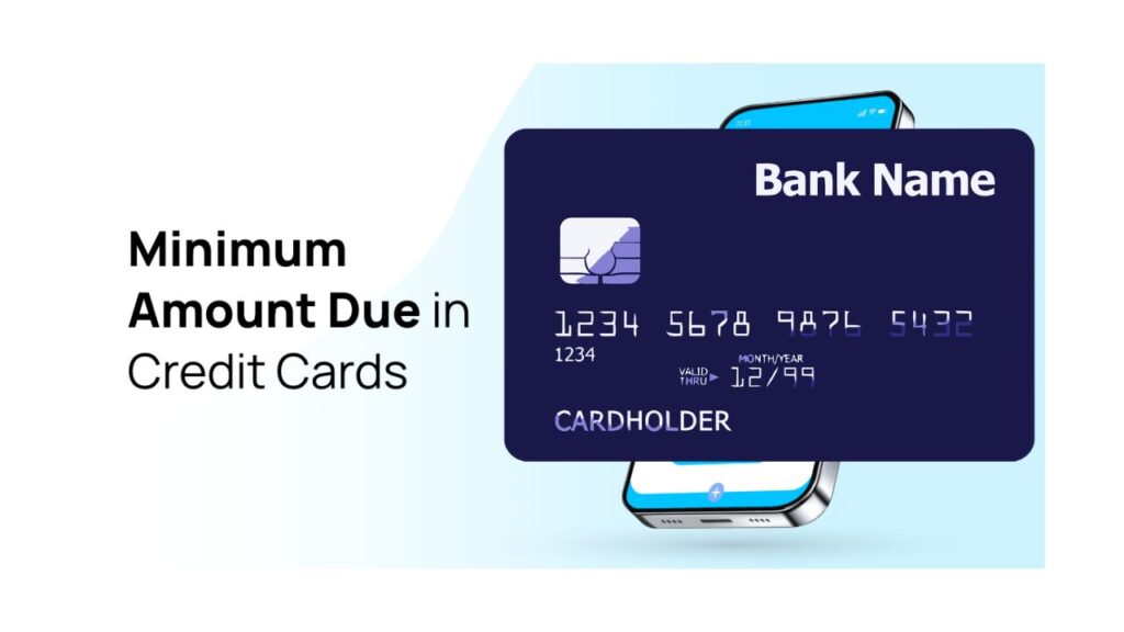 Minimum Amount Due on Your Credit Card