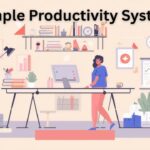 Build a Productivity System