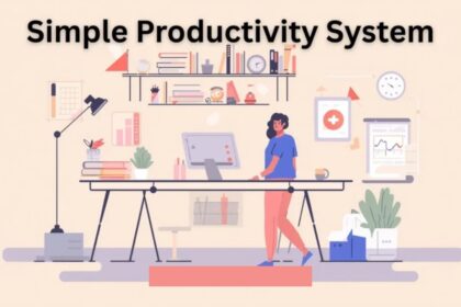 Build a Productivity System