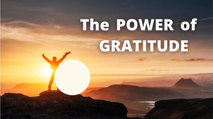 The Power of Gratitude