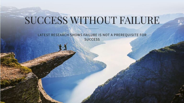 Why Failure is the Key to Success: How to Embrace Setbacks and Grow